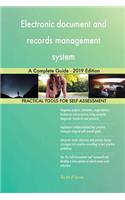 Electronic document and records management system A Complete Guide - 2019 Edition