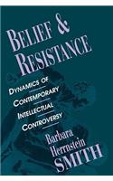 Belief and Resistance