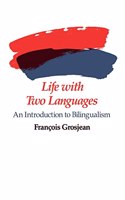 Life with Two Languages