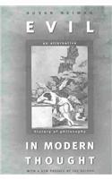 Evil in Modern Thought: An Alternative History of Philosophy