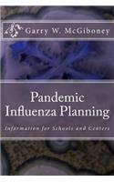 Pandemic Influenza Planning