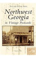 Northwest Georgia in Vintage Postcards