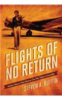 Flights of No Return