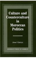 Culture and Counterculture in Moroccan Politics