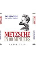 Nietzsche in 90 Minutes Lib/E