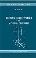 Finite Element Method in Structural Mechanics