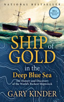 Ship of Gold in the Deep Blue Sea