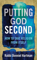 Putting God Second