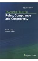 Transfer Pricing: Rules, Compliance and Controversy