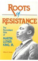 Roots of Resistance