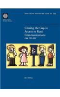 Closing the Gap in Access to Rural Communication: Chile 1995-2002