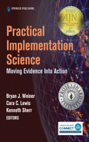 Practical Implementation Science
