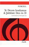 Te Deum Laudamus & Jubilate Deo in D Vocal Score