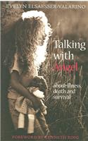 Talking with Angel