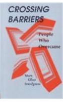 Crossing Barriers