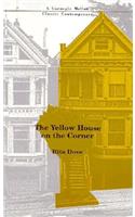 The Yellow House on the Corner