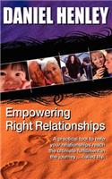 Empowering Right-Relationships