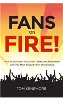 Fans on Fire!