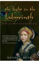 Light in the Labyrinth