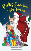 Darling the Curly Tailed Reindoe Saves Christmas