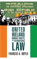 United Ireland, Human Rights and International Law