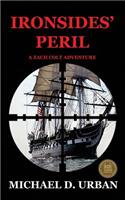Ironsides' Peril