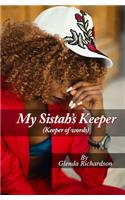 My Sistah's Keeper (Keeper of words)