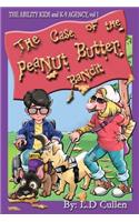Case of the Peanut Butter Bandit