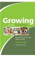 Growing in the Gospel