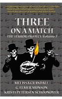 Three on a Match