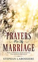 Prayers for My Marriage