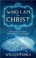 Who I am in Christ