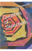 Qualities of Searchers