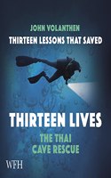 Thirteen Lessons that Saved Thirteen Lives
