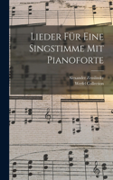 Lieder Für Eine Singstimme Mit Pianoforte