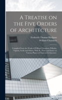 Treatise on the Five Orders of Architecture