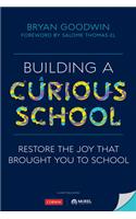 Building a Curious School