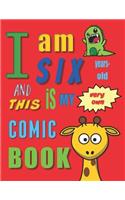 I'm Six Years-Old and This Is My Very Own Comic Book
