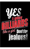 Yes I Play Billiards Like A Girl. Don't Be Jealous