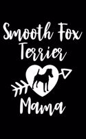 Smooth Fox Terrier Mama