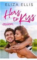 Hers to Kiss