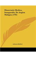 Dissertatio Medica, Inauguralis, De Angina Maligna (1792)