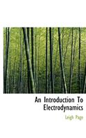 An Introduction to Electrodynamics