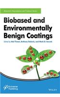 Biobased and Environmentally Benign Coatings