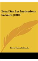 Essai Sur Les Institutions Sociales (1818)