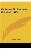 Os Peritos No Processo Criminal (1895)