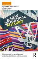 A New Industrial Future?