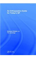 An Orthopaedics Guide for Today's GP