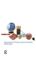 Becoming a Primary School Teacher