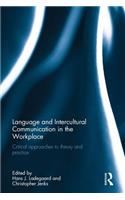 Language and Intercultural Communication in the Workplace